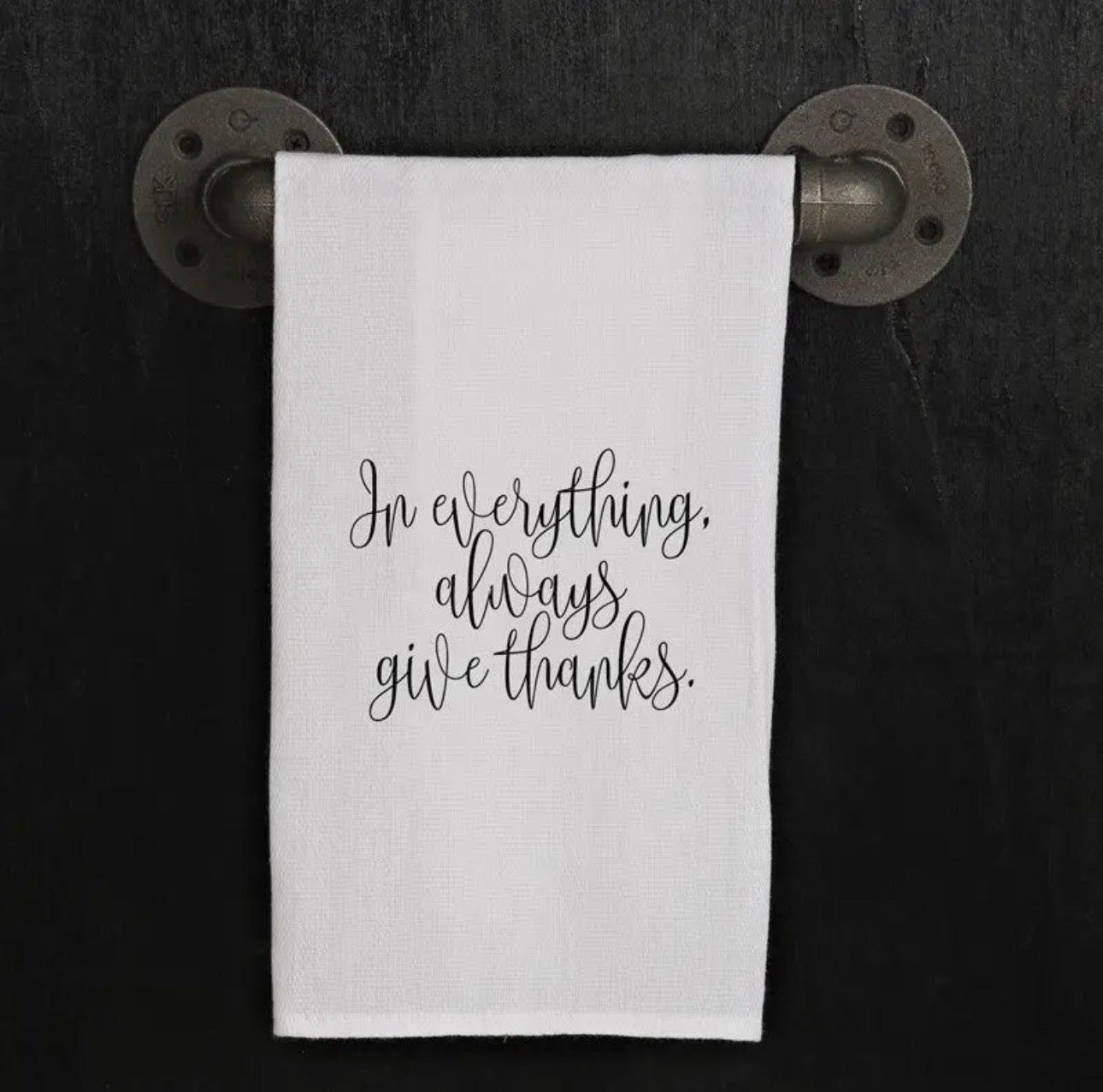 In Everything, Always Give Thanks.