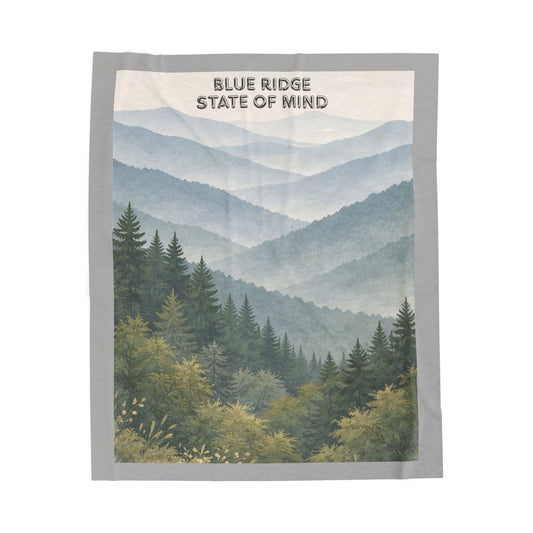 Velveteen Plush Blanket — "Blue Ridge State of Mind" Scenic Mountain Throw